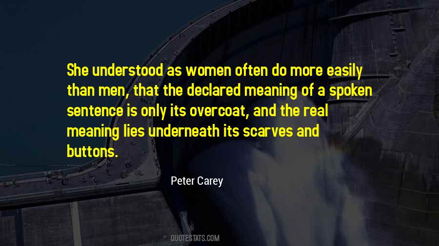 Peter Carey Quotes #1621388