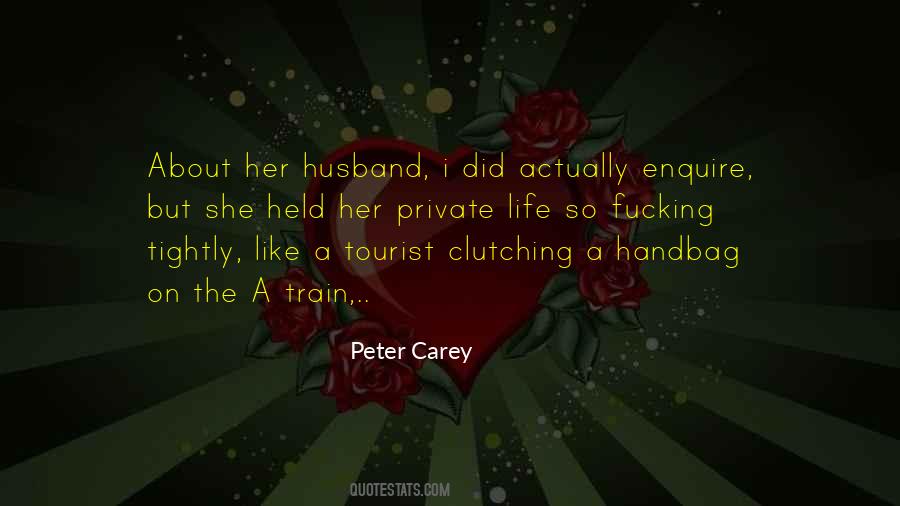 Peter Carey Quotes #537720