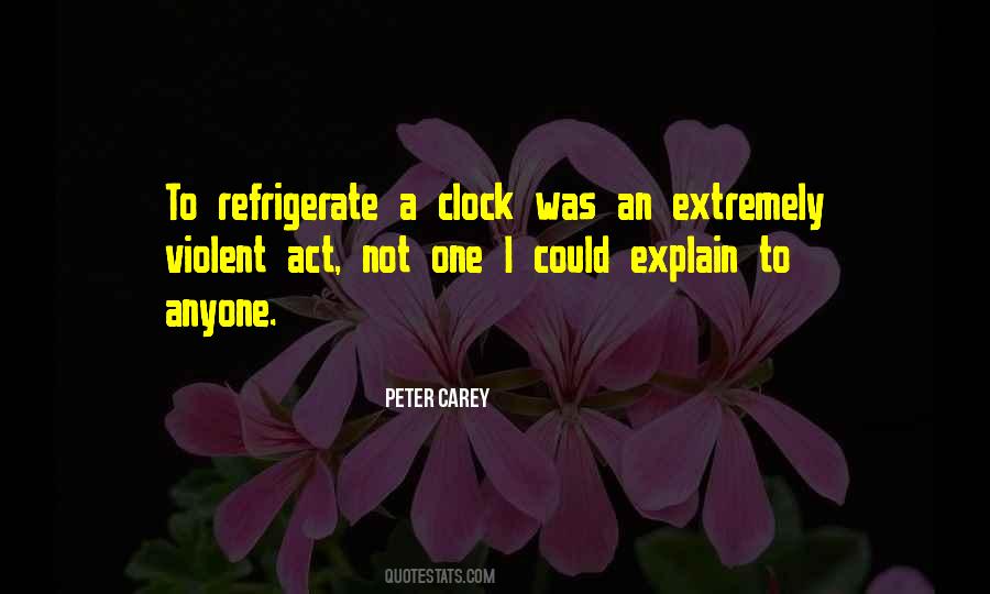 Peter Carey Quotes #742582