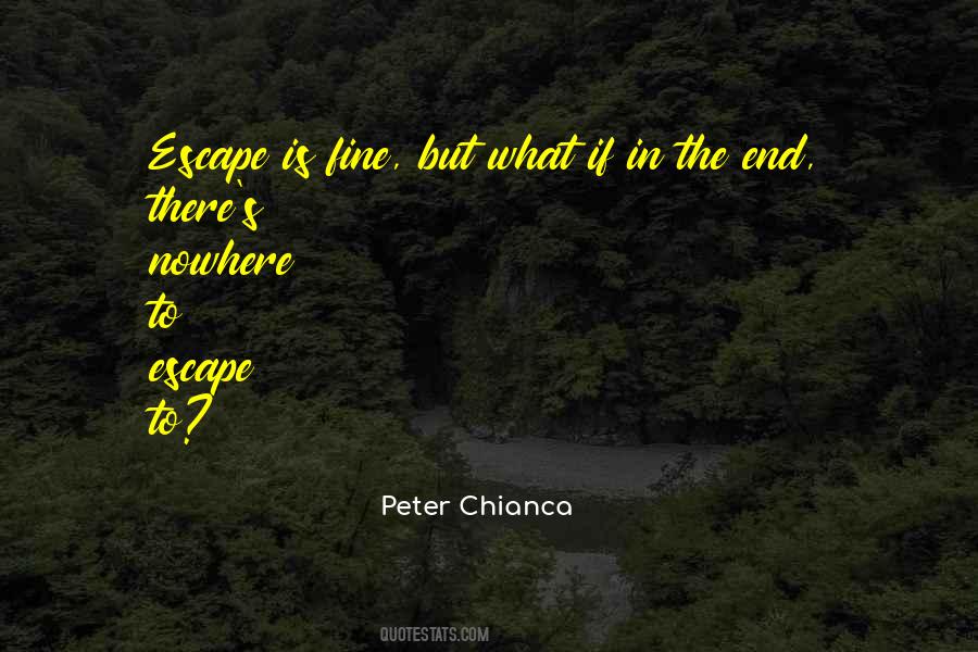 Peter Chianca Quotes #610478