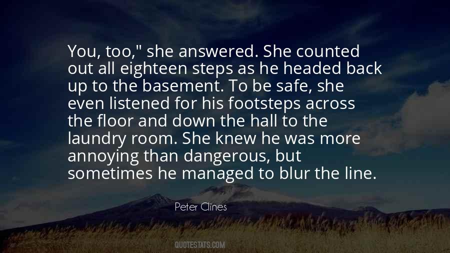 Peter Clines Quotes #1113761