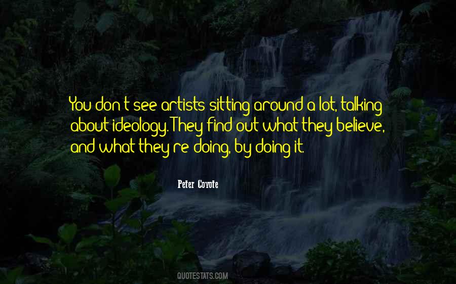 Peter Coyote Quotes #1285075