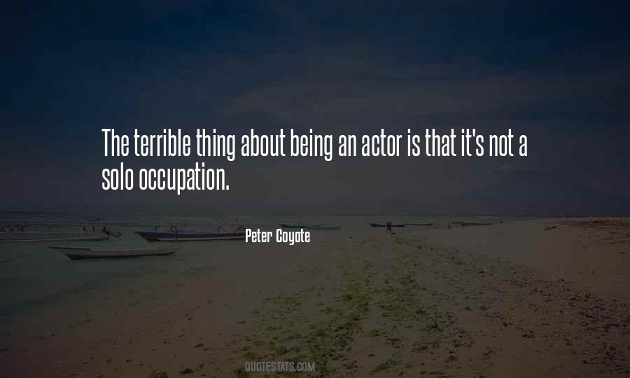 Peter Coyote Quotes #616300