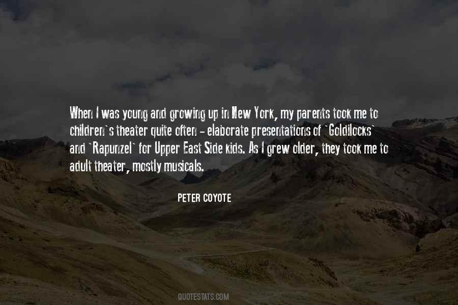 Peter Coyote Quotes #917410