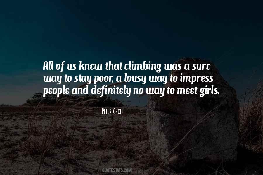 Peter Croft Quotes #6238