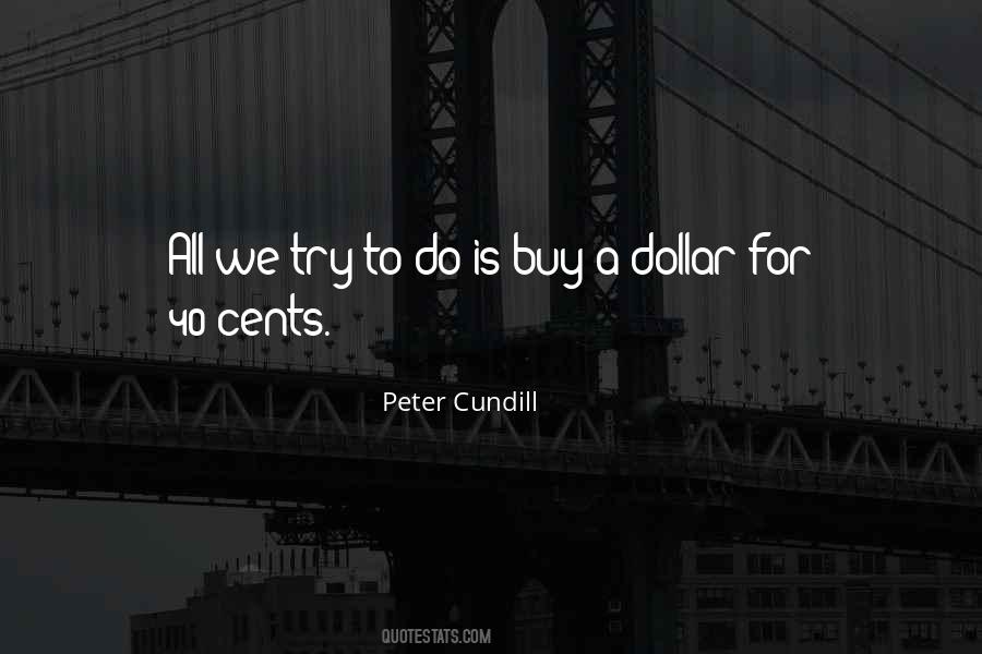 Peter Cundill Quotes #1550974