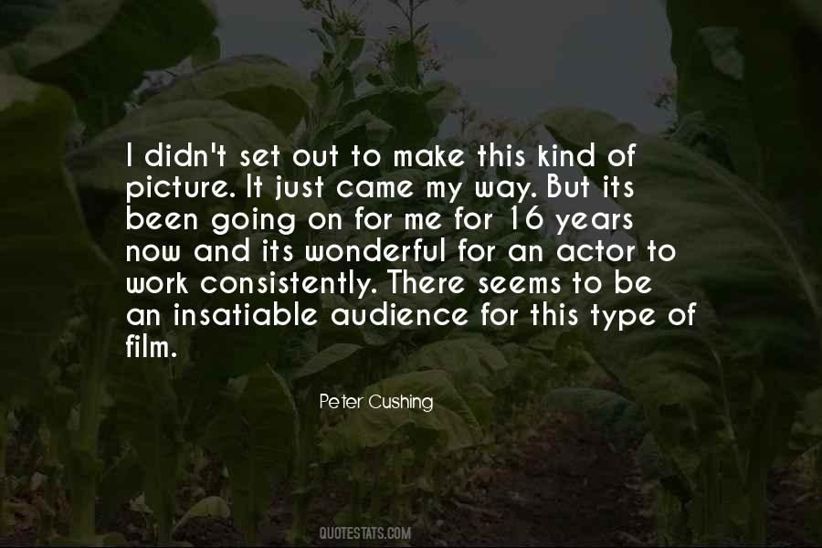 Peter Cushing Quotes #1157640