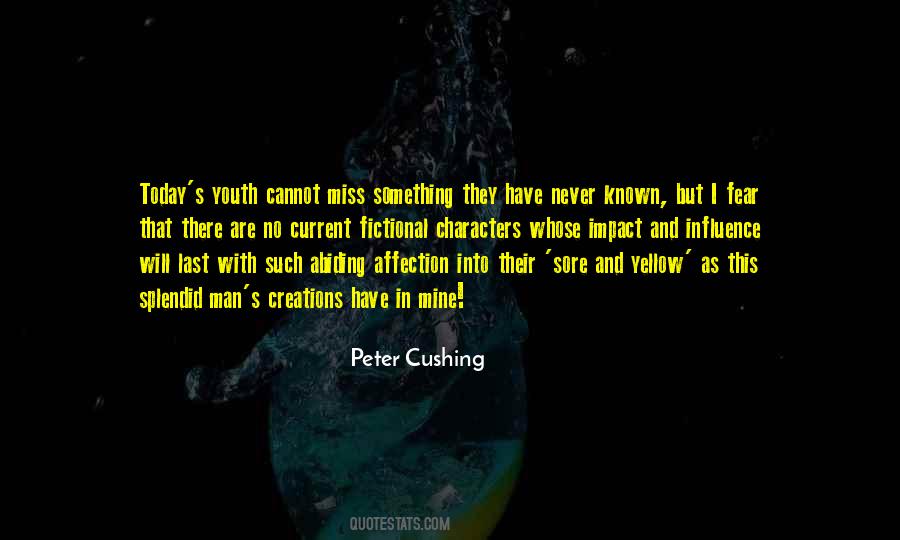 Peter Cushing Quotes #1723119