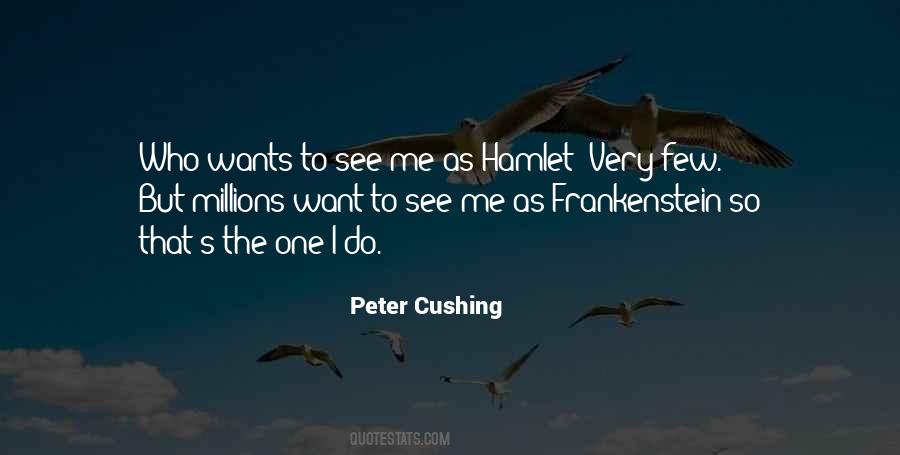 Peter Cushing Quotes #1798676