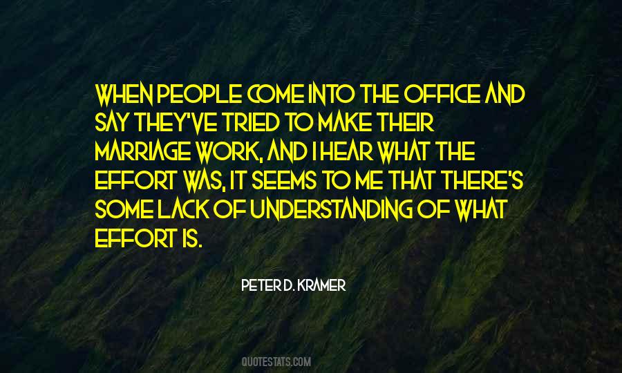 Peter D. Kramer Quotes #1604447