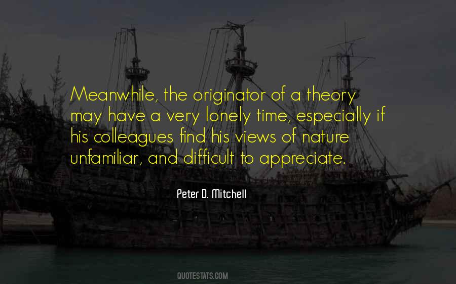 Peter D. Mitchell Quotes #303402