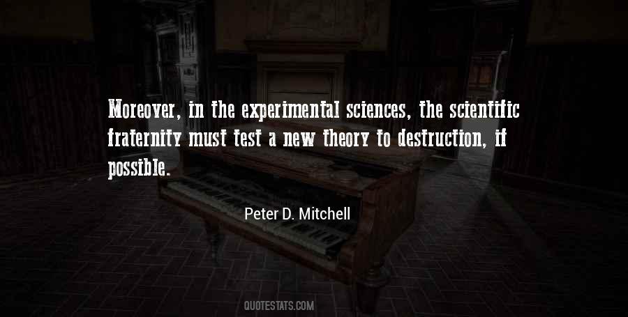 Peter D. Mitchell Quotes #945545