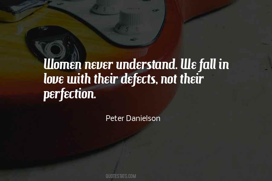 Peter Danielson Quotes #633540