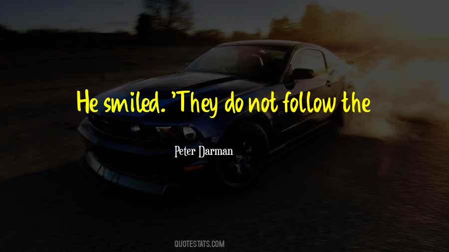 Peter Darman Quotes #1766313 Peter Darman Quotes #1766313