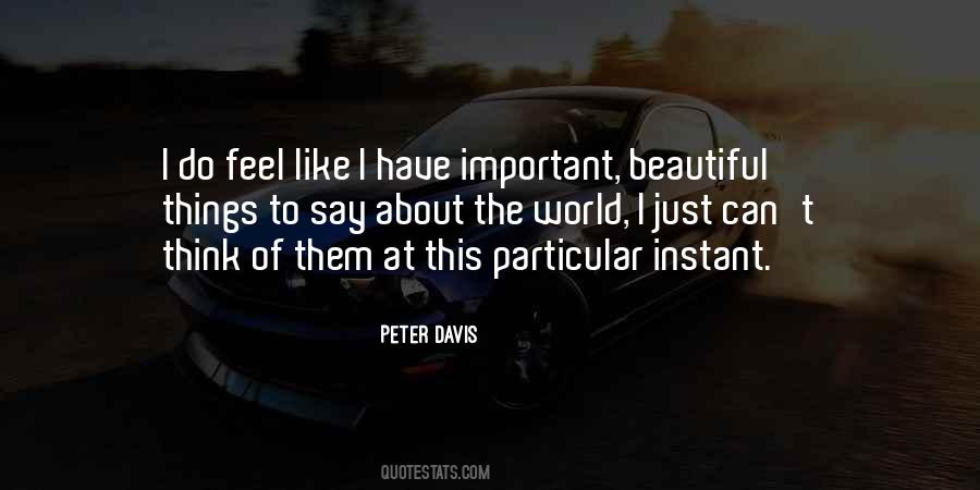 Peter Davis Quotes #397814