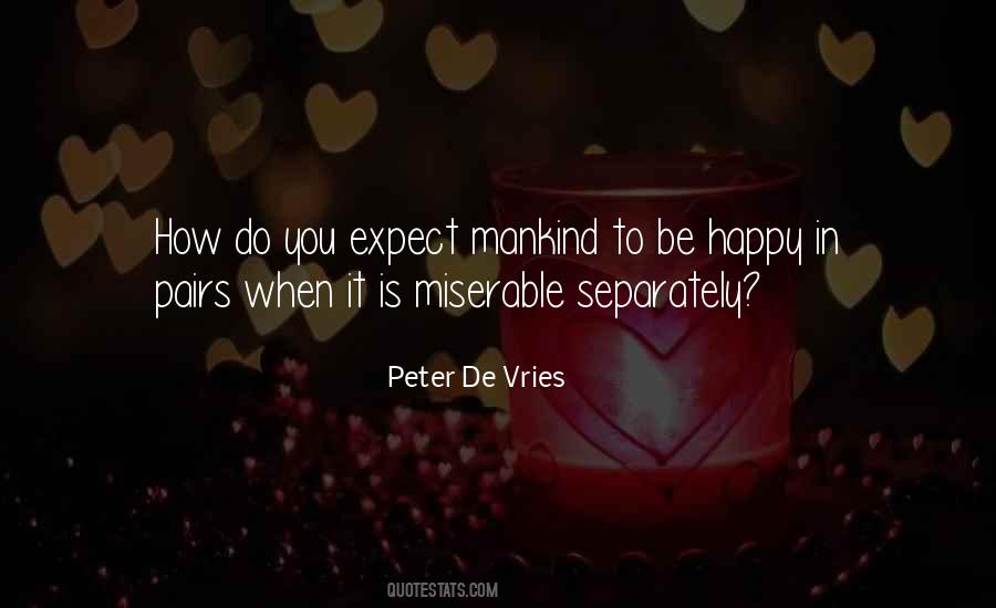Peter De Vries Quotes #325382