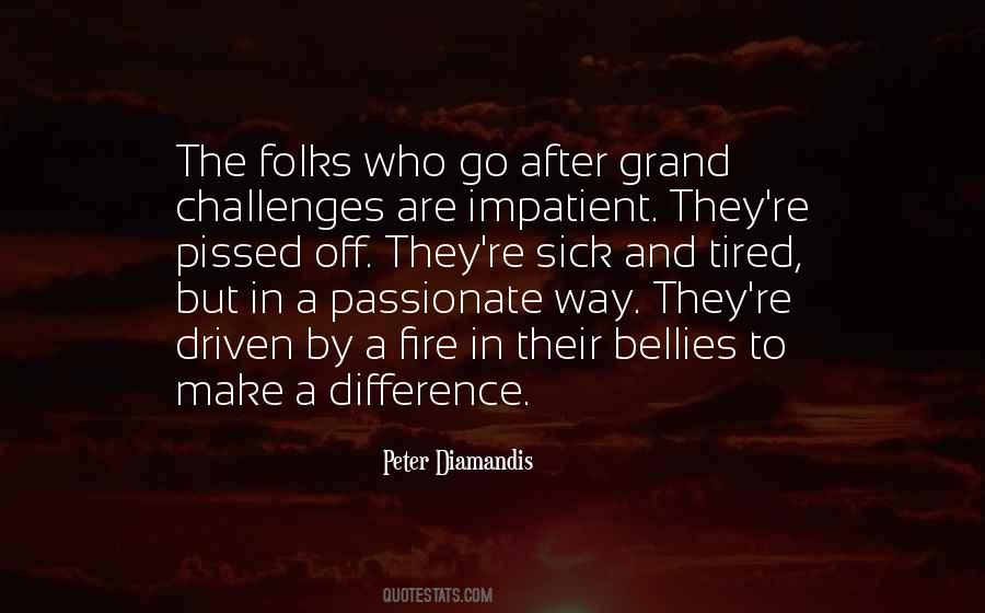 Peter Diamandis Quotes #851717