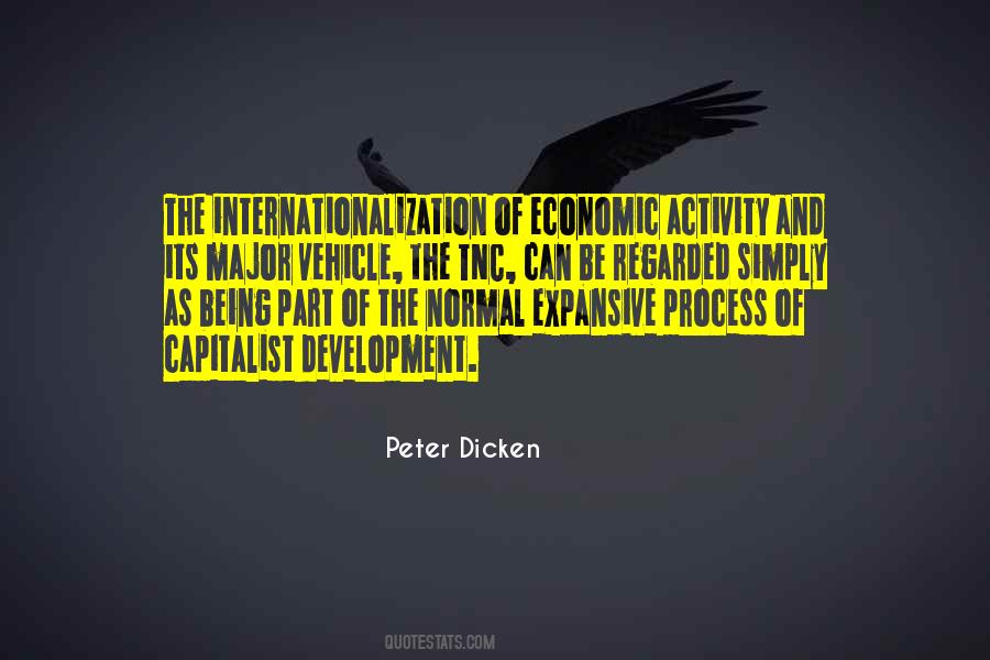 Peter Dicken Quotes #1283015