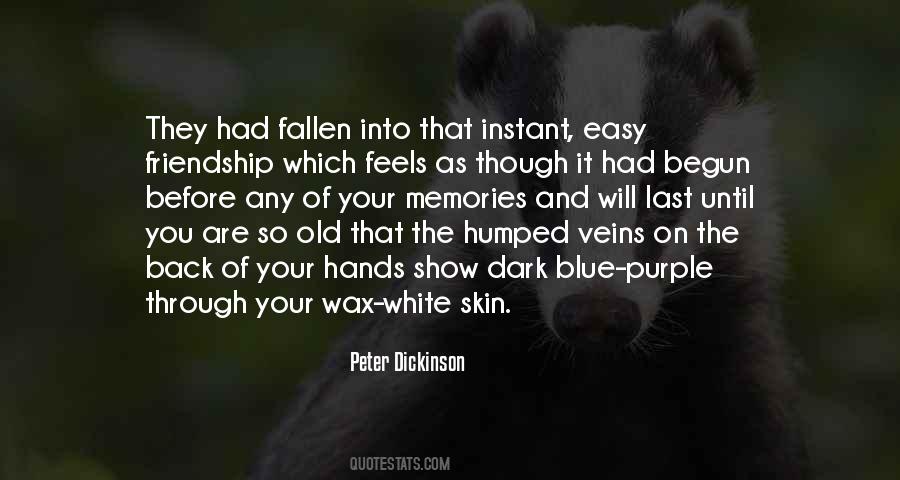 Peter Dickinson Quotes #1751784