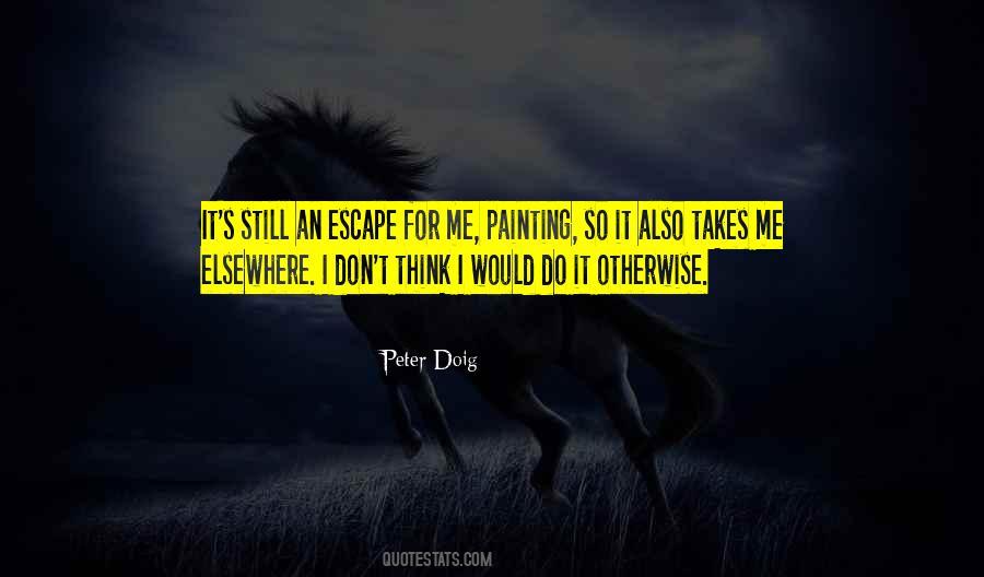 Peter Doig Quotes #551949