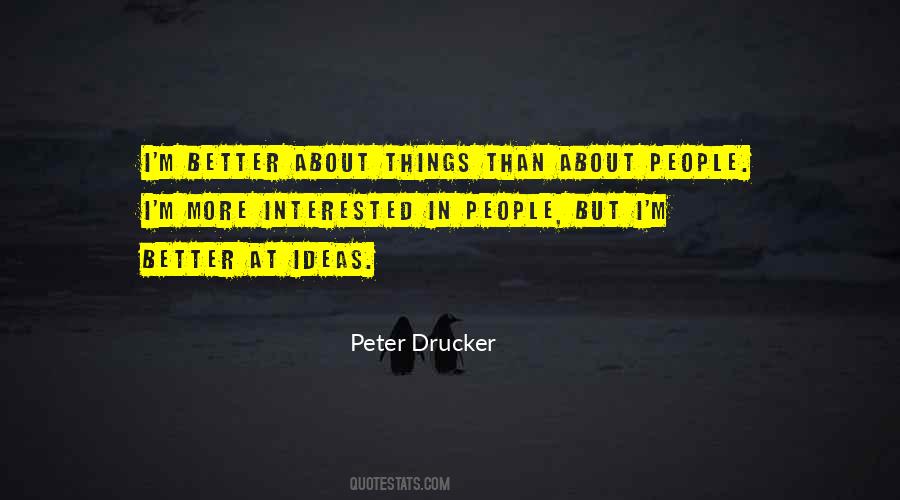 Peter Drucker Quotes #1476259