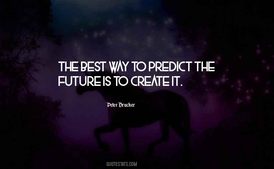 Peter Drucker Quotes #1801042