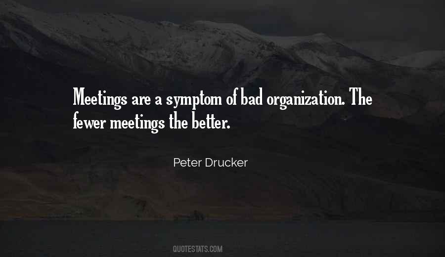 Peter Drucker Quotes #426536