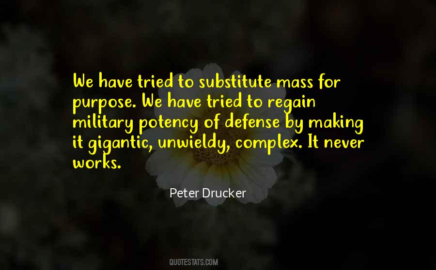 Peter Drucker Quotes #722013