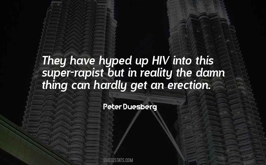 Peter Duesberg Quotes #475117