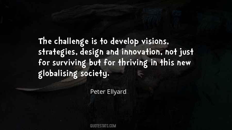 Peter Ellyard Quotes #926091