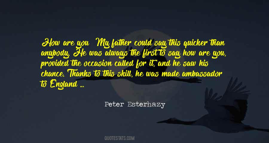 Peter Esterhazy Quotes #269661