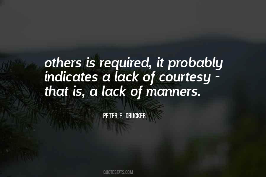 Peter F. Drucker Quotes #1481178