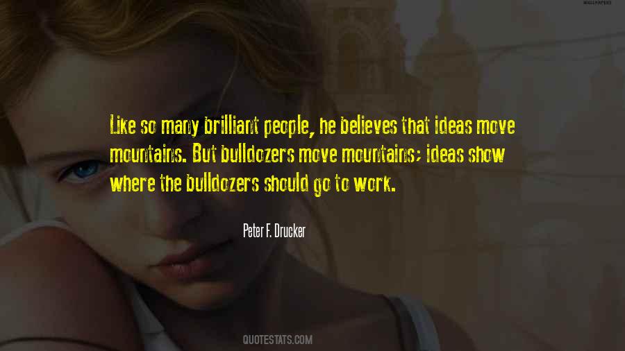 Peter F. Drucker Quotes #338877