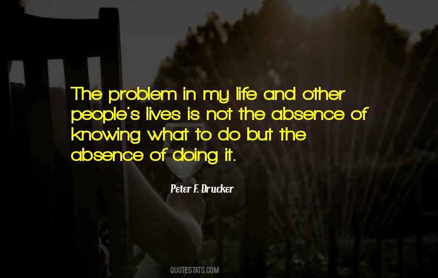 Peter F. Drucker Quotes #413289