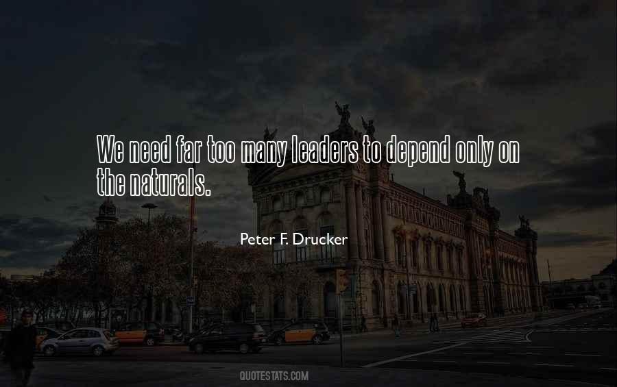 Peter F. Drucker Quotes #667510