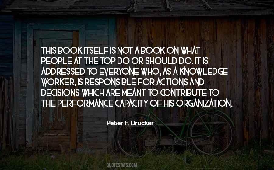 Peter F. Drucker Quotes #9048
