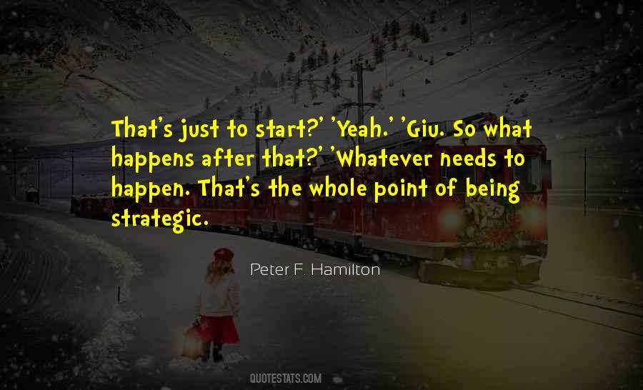 Peter F. Hamilton Quotes #1337222