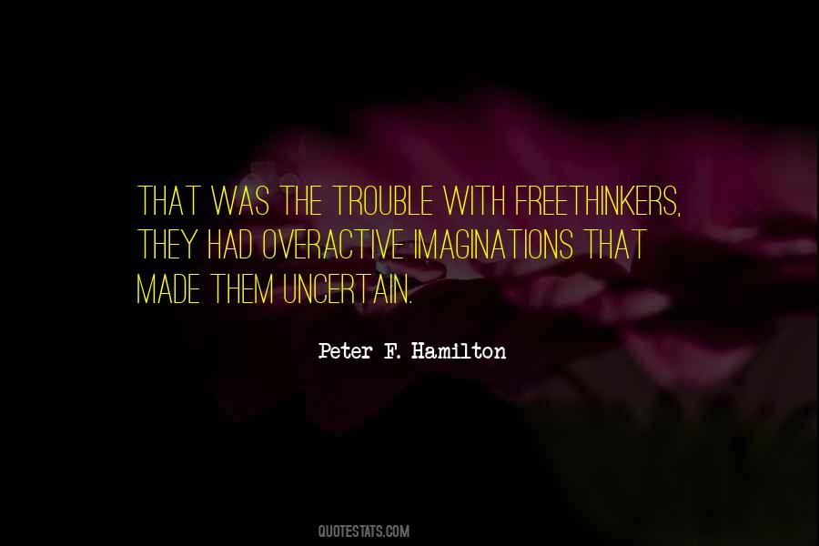 Peter F. Hamilton Quotes #634596