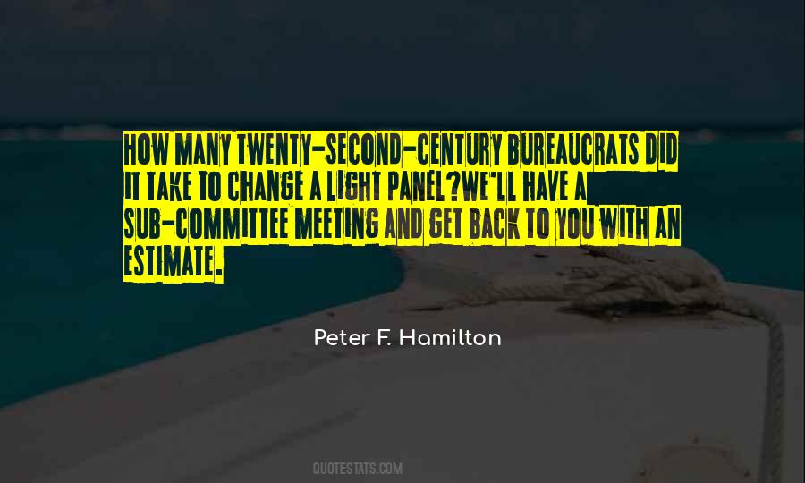 Peter F. Hamilton Quotes #655796