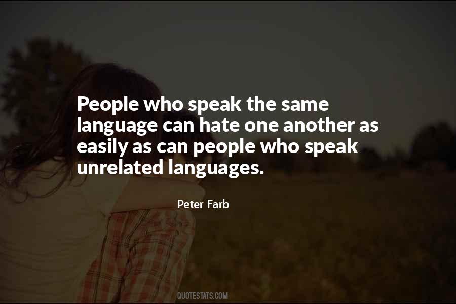 Peter Farb Quotes #1262367