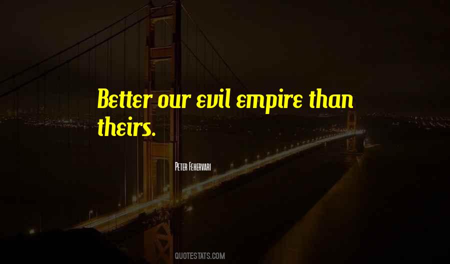Peter Fehervari Quotes #342616 Peter Fehervari Quotes #342616
