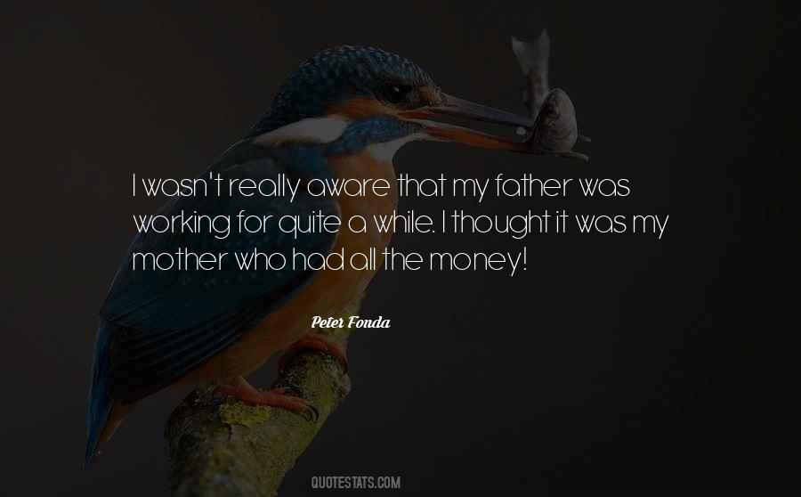 Peter Fonda Quotes #1875914