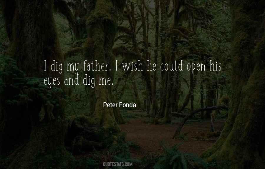 Peter Fonda Quotes #350604