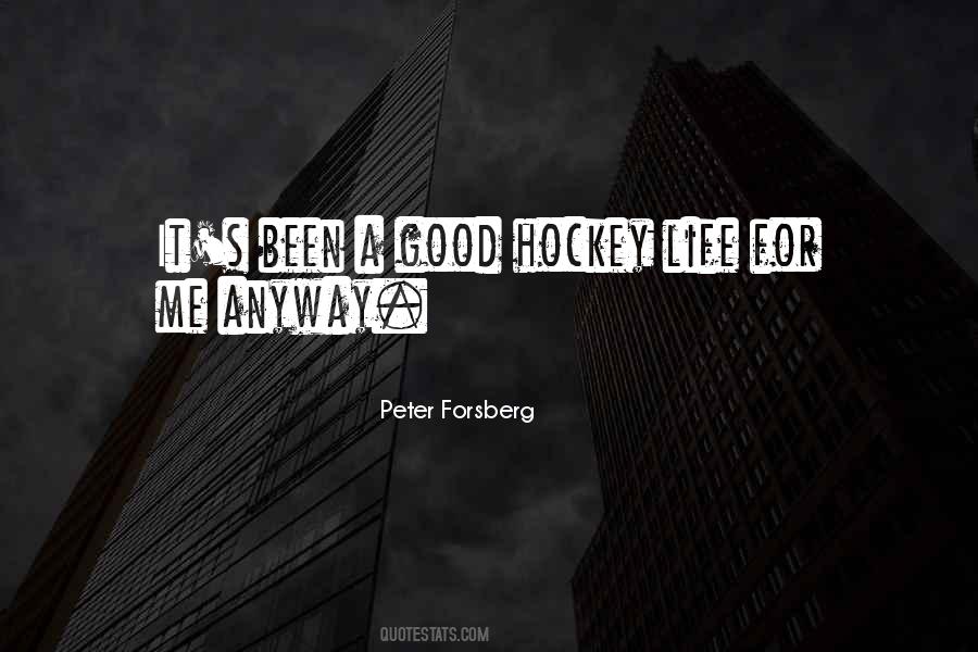 Peter Forsberg Quotes #83869