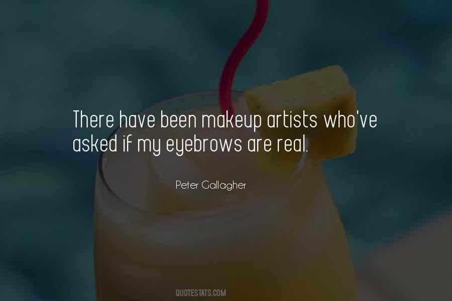 Peter Gallagher Quotes #1581981