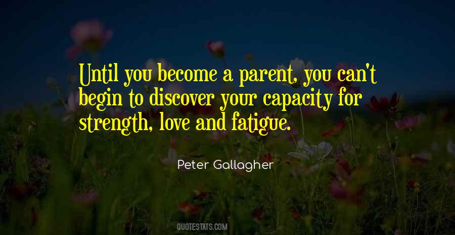 Peter Gallagher Quotes #1632864