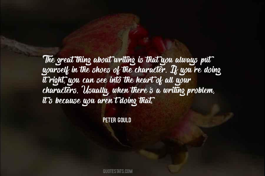 Peter Gould Quotes #142258