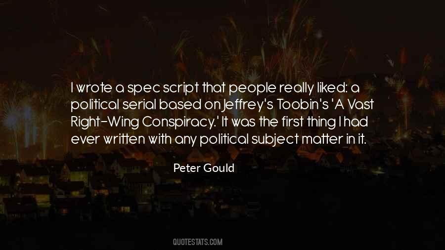 Peter Gould Quotes #1503596