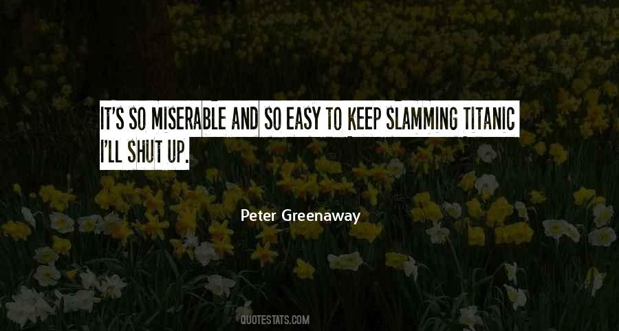 Peter Greenaway Quotes #1653457