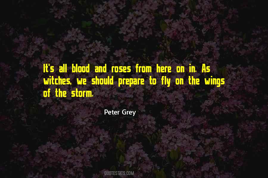 Peter Grey Quotes #1088979